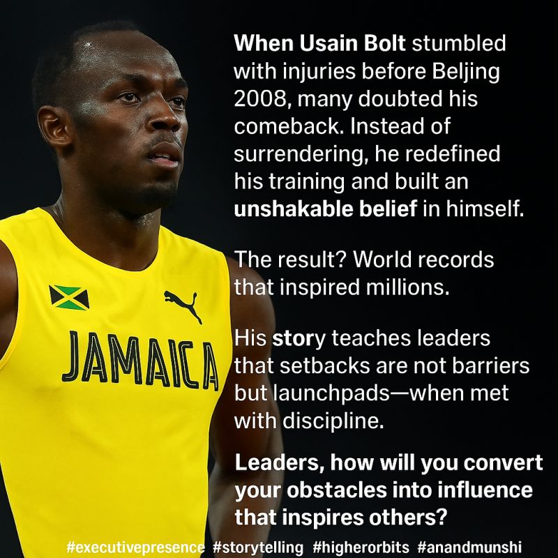 Usain Bolt Demonstrated Executive Presence & Storytelling Skills of Leaders by Executive Presence Coach Anand Munshi