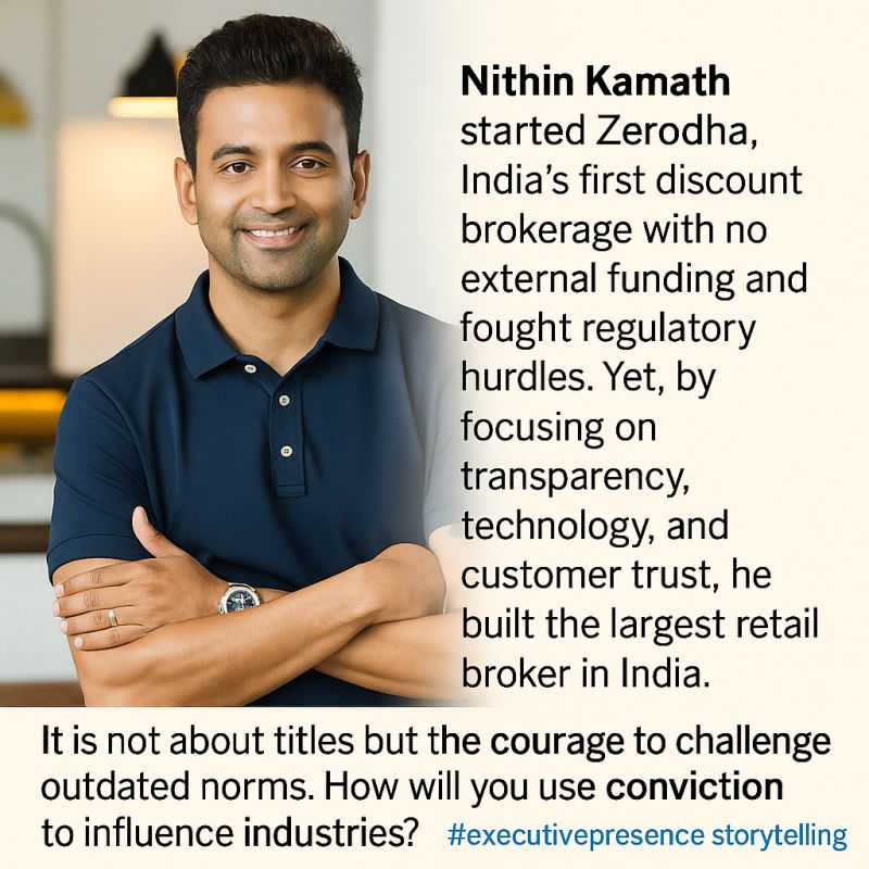 Nithin Kamath Demonstrated Executive Presence & Storytelling Skills of Leaders by Executive Presence Coach Anand Munshi