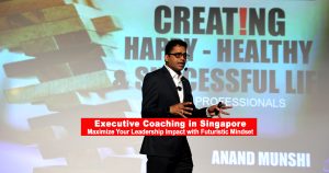 Banner Image - Executive Coaching in Singapore by Anand Munshi V 2