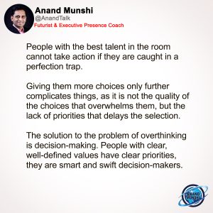 How to overcome the Problem of Overthinking by Leadership Coach Anand Munshi