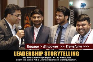 Engage-Empower-Transform The Power of Storytelling by Executive Presence Coaching and Storytelling Trainer - Anand Munshi