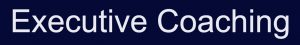 Executive Coaching
