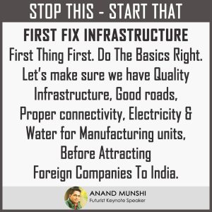 Fix Infrastructure by Global Futurist Anand Munshi